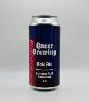 Queer Brewing - Existence As A Radical Act - 5% (440ml)